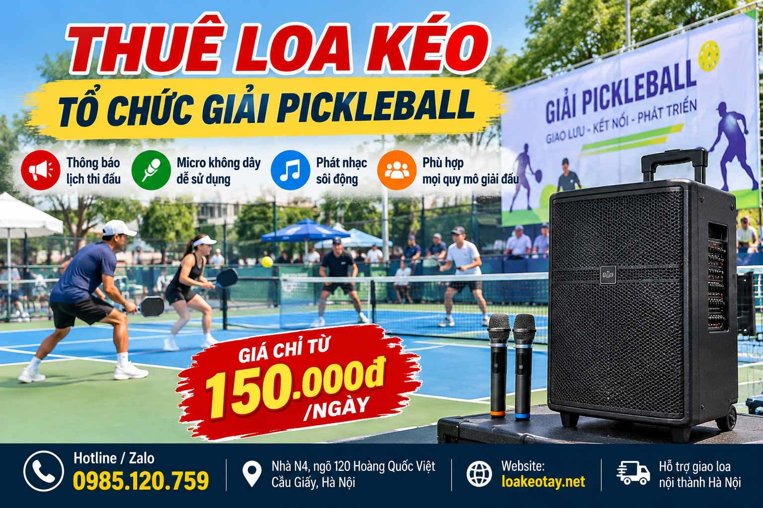 Thuê Loa Kéo Tổ Chức Giải Pickleball Tại Hà Nội – Giá Chỉ Từ 150K/Ngày